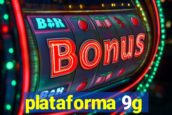 plataforma 9g